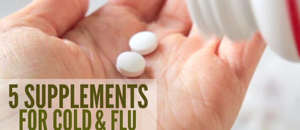 5 Supplements for Cold & Flu | Natural Immune Boosters