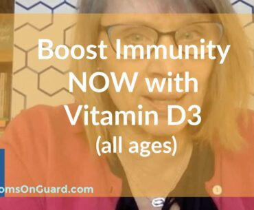 Boost Immunity against Influenza -Coronavirus NOW with Vitamin D3 - All Ages