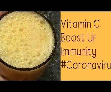 Drink Daily Vitamin C Increase your Immunity #Coronavirus #Stay Safe#