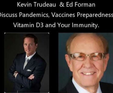 Vitamin D3 and immunity Kevin Trudeau and Ed Foreman