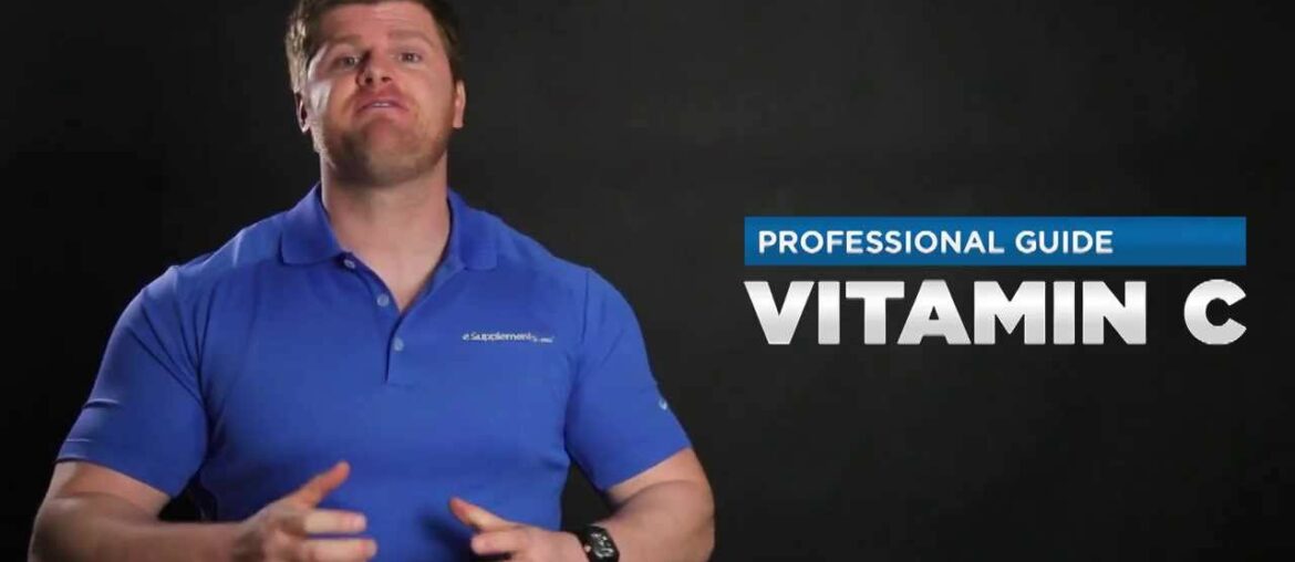 Guide to Vitamin C - eSupplements.com
