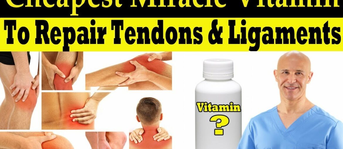 Cheapest Most Important Miracle Vitamin To Repair Tendons & Ligaments - Dr. Alan Mandell, DC