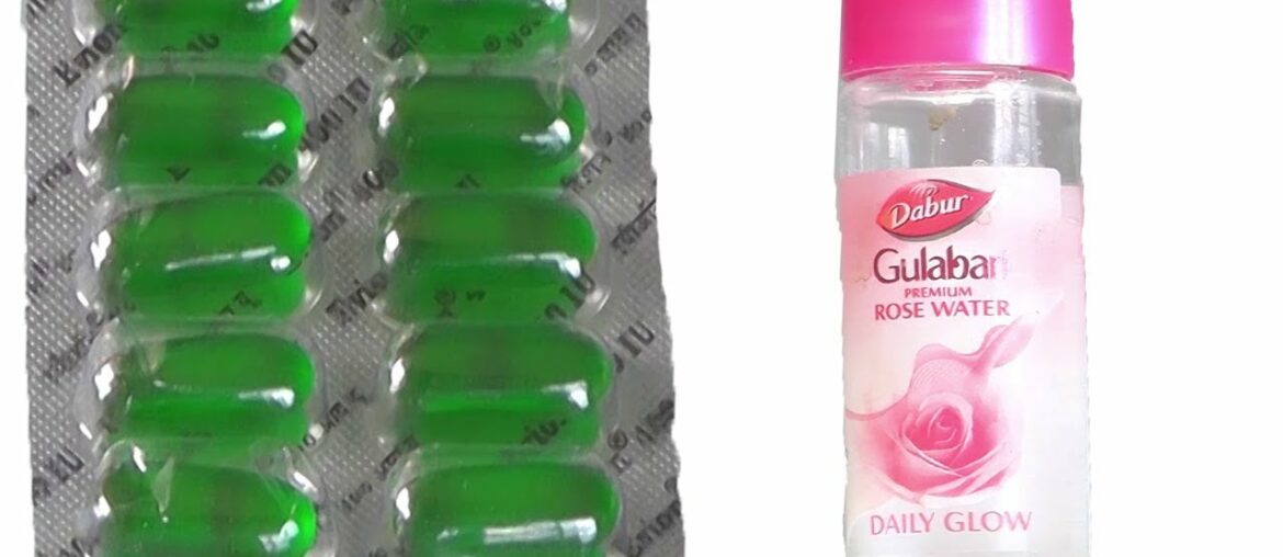 Rose Water Vitamin E Capsules Beauty Tips To Reduce Dark Face | Natural Beauty Skin Care Life Hacks