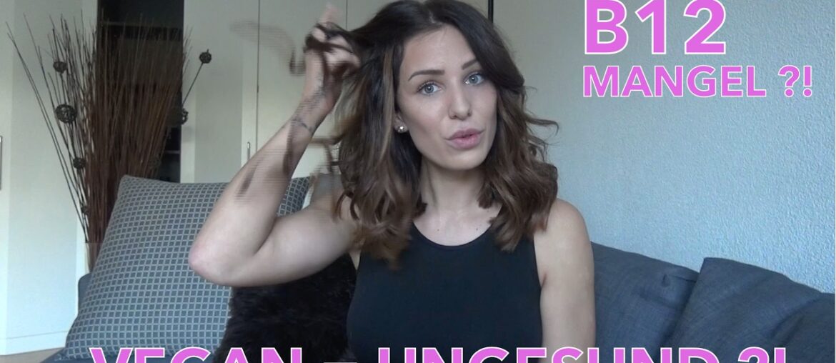 VEGAN = UNGESUND ?! Vitamin B12 Mangel - Anja Zeidler Fitness & Ernährung