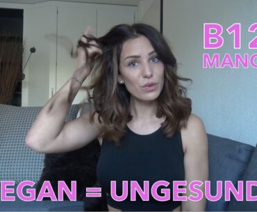 VEGAN = UNGESUND ?! Vitamin B12 Mangel - Anja Zeidler Fitness & Ernährung