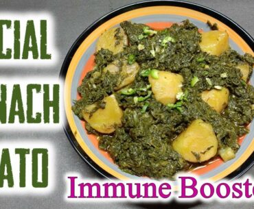 Special Spinach and Potatoes | IMMUNITY BOOST | ALOO PALAK RECIPE