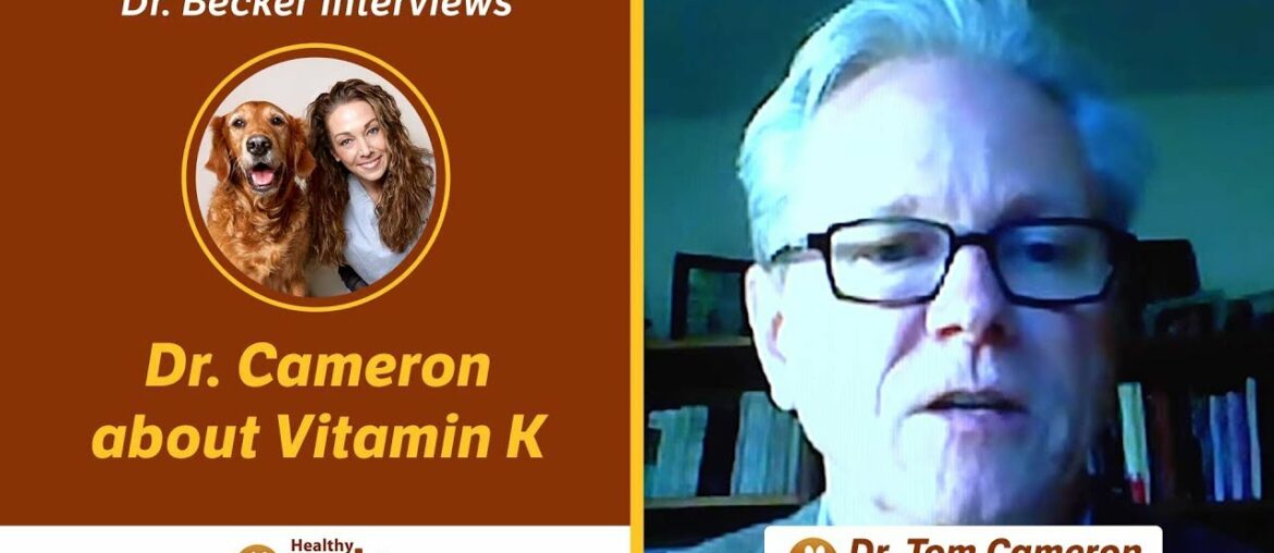 Dr. Becker Interviews Dr. Cameron About Vitamin K