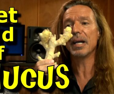 Mucus Relief For Singers! Incredible Free Tips And Remedies For Singing Wellness! Ken Tamplin Vocal