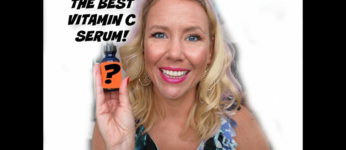 What is the best Vitamin C serum?  | BEAUTY OVER 40