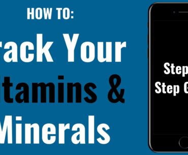 How To Track Micronutrients | Vitamin And Minerals Nutrition