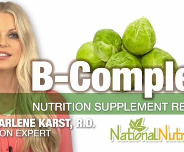 Professional Supplement Review – Vitamin B Complex