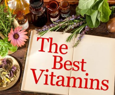 TAKE ONLY THE BEST VITAMIN SUPPLEMENTS