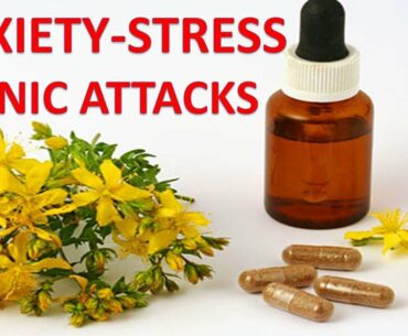 Natural Supplements, Vitamins and Herbs For Anxiety, Panic Attacks and Stress