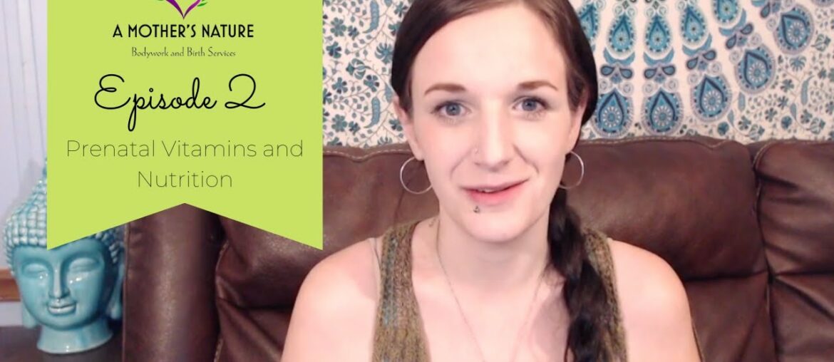 Prenatal Vitamins and Nutrition