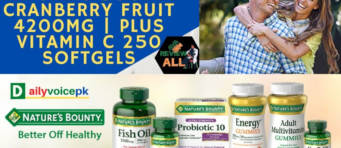 Nature's Bounty Cranberry Fruit 4200mg | Plus Vitamin C 250 Softgels ] Review All
