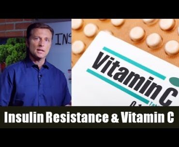 Insulin Resistance & Vitamin C Deficiency