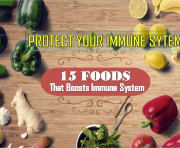 15 FOODS that BOOST IMMUNE SYSTEM! [ E Q U I P  Y O U R S E L F ]