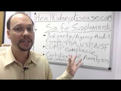 How To Choose Safe Supplements, Herbs, Vitamins For Kidney Disease