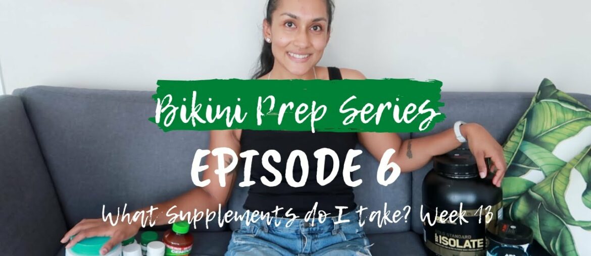 Ep 6 | NZIFBB Bikini Prep Series | Week 13
