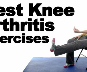 10 Best Knee Arthritis Exercises for Pain Relief - Ask Doctor Jo