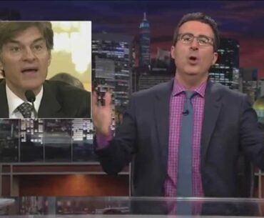 Dr. Oz and Nutritional Supplements: Last Week Tonight with John Oliver (HBO)