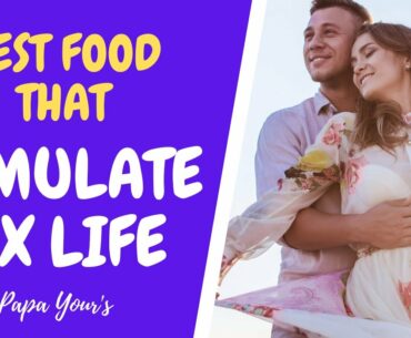 Excellent Foods That Naturally Act Like Viagra