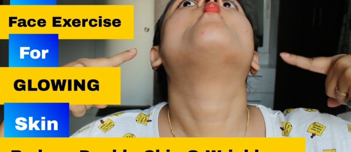 5 FACE EXERCISE For GLOWING SKIN | How To REDUCE DOUBLE CHIN | Reduce Wrinkle #Beauty