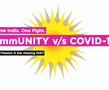 VITAMIN D DEFICIENCY IN INDIANS COULD REDUCE IMMUNITY.