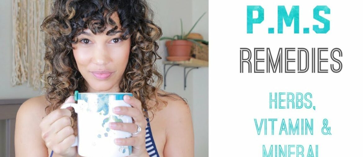 My P.M.S Symptoms Remedies - Herbal Supplements - Vitamin & Mineral