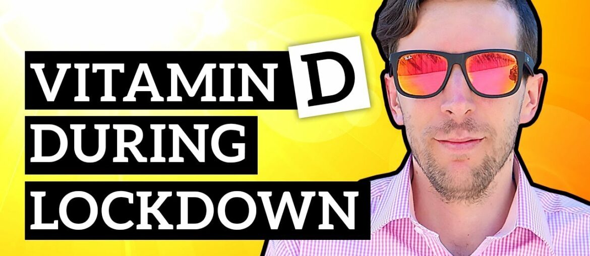 How I Get Vitamin D During Lockdown