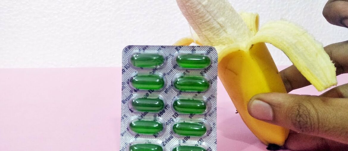 DIY Vitamin E Capsule & Bananas Skin Brightening Beauty Life Hacks That Can Change Your Skin Forever