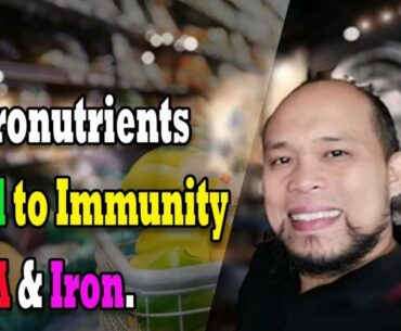 Micronutrients are VITAL to IMMUNITY: A Simple View of Dr. Dorwin Z Lajot D.Min HM