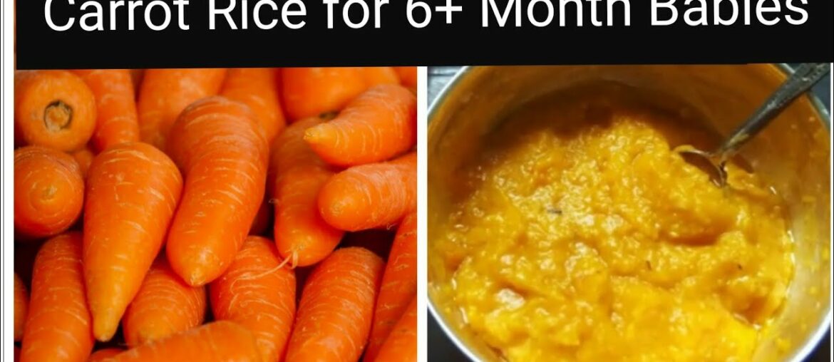 How to make Carrot rice Carrot rice for Babies  Healthy food for 6+ months Baby