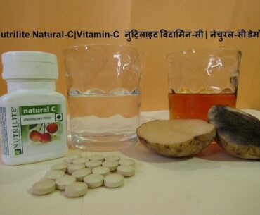 Nutrilite Vitamin-C | Natural-C  demonstration