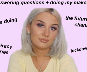 answering your questions + doing my makeup 2