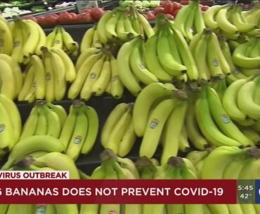 VIDEO: Fact or fiction - Bananas can bolster the immune system, prevent coronavirus