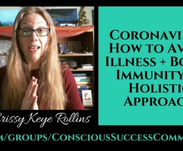 Coronavirus: A Holistic Approach on How to Avoid Illness + Boost Immunity
