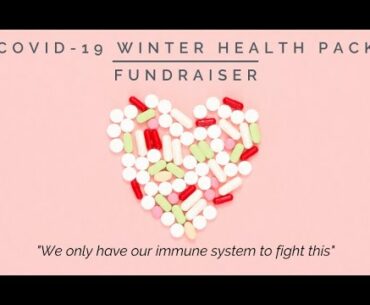 COVID-19 Winter Health Packs Fundraiser