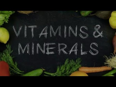 Vitamin & Mineral : विटामिन और मिनरल (Micronutrients)- Types, Function and Benefits