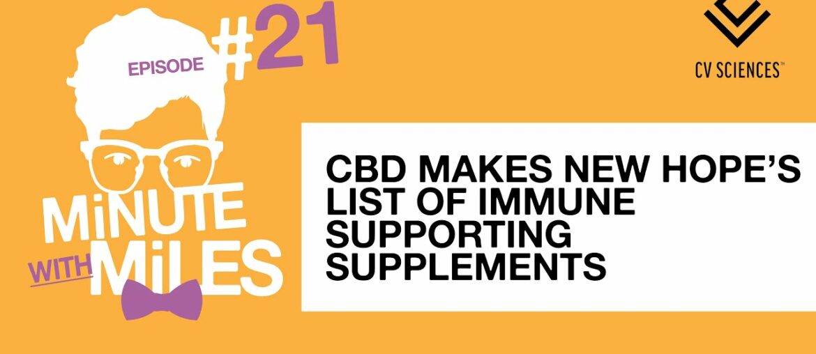 CBD Makes New Hope's List of Immune Supporting Supplements