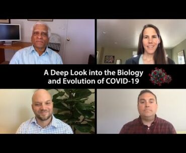 A Deep Look into the Biology and Evolution of COVID-19