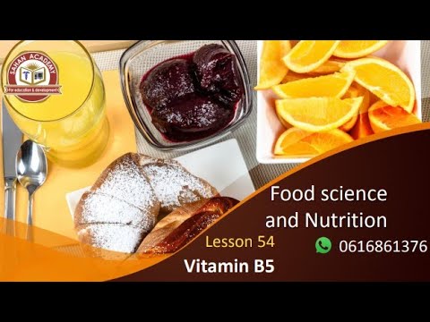 Food science and nutrition | Lesson 54 | Vitamin B5