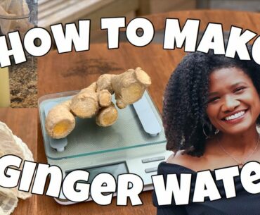 How to make ginger water. | Watch this before you take ginger!