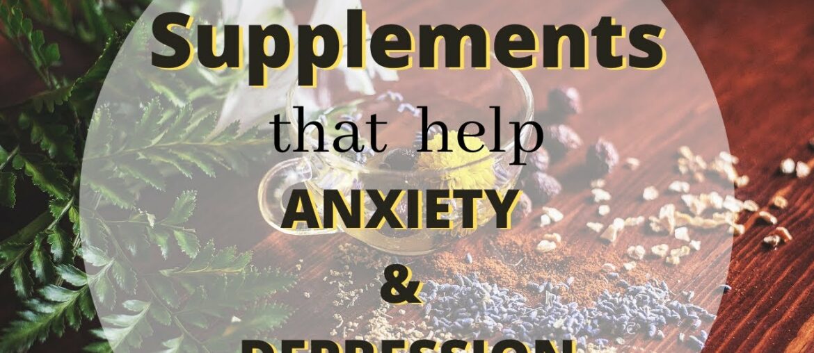 Anti Anxiety Supplements | Supplements for Anxiety & Depression