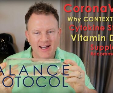 CoronaVirus - Why CONTEXT is Vital + Cytokine Storms, Vitamin D and Supplement Recommendations