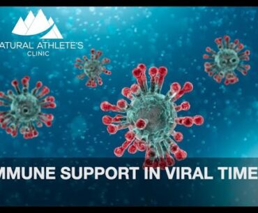 Immune Support in Viral Times
