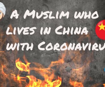 Listen to this Muslim who lives in China with Coronavirus!!  #HD #LIVE #HUDATV