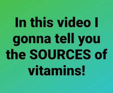 🥕Sources of VITAMINS🍄