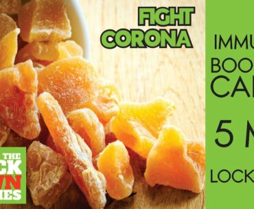 HOW TO BOOST IMMUNITY NATURAL WAY | Make Immunity Candy in 5 Mins | LOCKDOWN SPECIAL RECIPE