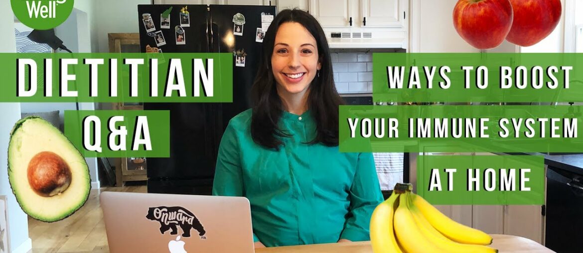 BEST Ways to Boost Your Immune System to Combat Sicknesses  | Get Bettter Now!! | Dietitian Q&A
